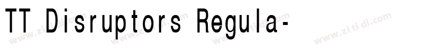 TT Disruptors Regula字体转换